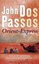 John DosPassos: Orient-Express, Buch