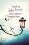 Andrea Bajani: Liebe und andere Versprechen, Buch