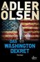 Jussi Adler-Olsen: Das Washington-Dekret, Buch
