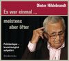 Dieter Hildebrandt: Es war einmal... meistens aber, CD