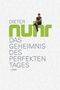 Dieter Nuhr: Das Geheimnis des perfekten Tages, Buch