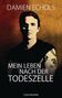 Damien Echols: Mein Leben nach der Todeszelle, Buch
