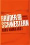 Birk Meinhardt: Brüder und Schwestern, Buch
