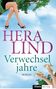 Hera Lind: Verwechseljahre, Buch