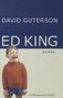 David Guterson: Ed King, Buch