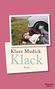 Klaus Modick: Klack, Buch