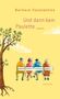 Barbara Constantine: Und dann kam Paulette, Buch