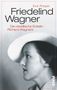 Eva Rieger: Friedelind Wagner, Buch