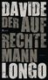 Davide Longo: Der aufrechte Mann, Buch