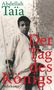 Abdellah Taïa: Der Tag des Königs, Buch