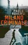 Paolo Roversi: Milano Criminale, Buch