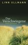 Linn Ullmann: Das Verschwiegene, Buch