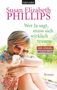 Susan Elizabeth Phillips: Wer Ja sagt, muss sich wirklich trauen, Buch