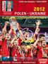 Sven Simon: Fußball-Europameisterschaft 2012 Polen / Ukraine, Buch