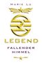 Marie Lu: Legend 01. Fallender Himmel, Buch