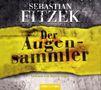 Sebastian Fitzek: Der Augensammler, 4 CDs