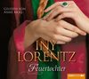 Iny Lorentz: Feuertochter, 6 CDs