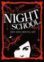 C. J. Daugherty: Night School 02. Der den Zweifel sät, Buch