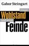 Gabor Steingart: Unser Wohlstand und seine Feinde, Buch