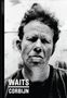 Anton Corbijn: Waits/Corbijn, Buch