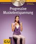 Friedrich Hainbuch: Progressive Muskelentspannung, Buch