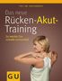 Ingo Froböse: Das neue Rücken-Akut-Training, Buch