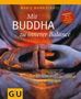 Marie Mannschatz: Mit Buddha zu innerer Balance, Buch
