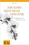 Petra Franke: Jede dunkle Nacht hat ein helles Ende, Buch