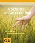 Gabriela Friedrich: 4 Schritte zur Gelassenheit, Buch