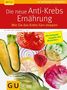 Johannes Coy: Die neue Anti-Krebs-Ernährung, Buch