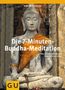 Anton Pichler: Die 7-Minuten-Buddha-Meditation, Buch