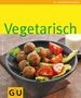 Martina Kittler: Vegetarisch, Buch