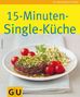 Ira König: 15-Minuten-Singleküche, Buch