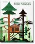Philip Jodidio: Tree Houses. Fairy Tale Castles in the Air, Buch