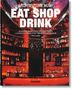 Philip Jodidio: Architecture Now! Eat Shop Drink, Buch