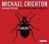 Michael Crichton; Richard Preston: Micro, 6 CDs