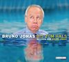 Bruno Jonas: Bis zum Hals, 3 CDs
