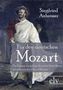 Siegfried Anheisser: Für den deutschen Mozart, Buch