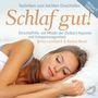 Britta Leimbach & Korkut Berdi: Schlaf Gut!-Einschlafhilfe mit Mitteln der Selbst, CD