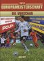 Fußball EM 2012- Vorschau: Fußball EM 2012- Vorschau, Buch