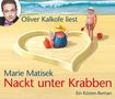 Marie Matisek: Nackt unter Krabben, 4 CDs