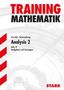 Günther Arnold: Training Mathematik Analysis 2 FOS/BOS. Sekundarstufe 2, Buch