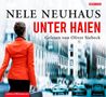 Nele Neuhaus: Unter Haien, 6 CDs