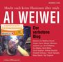 Ai Wei Wei: Der verbotene Blog, 2 CDs