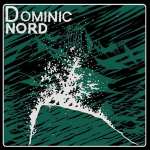 Dominic: Nord