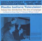Documentary History Of Broadcasting: 1920-1950