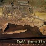 Dodd Ferrelle: Carriage On The Hill