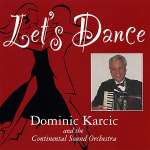 Dominic Karcic: Let's Dance
