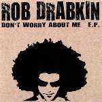 Don't Worry About Me Ep