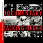 Documentary Talking Blues
